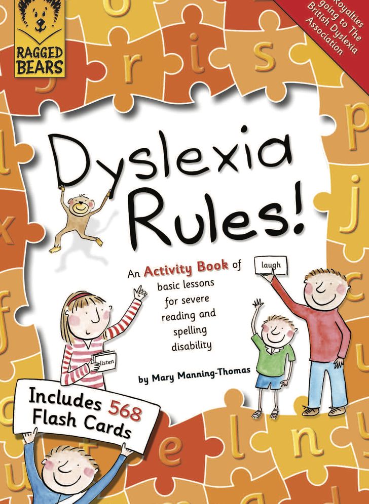 Dyslexia Rules!: An Activity Book of Basic Lessons for Severe Reading and Spelling Disability