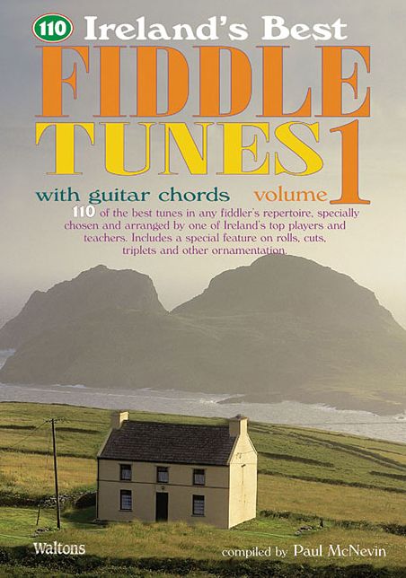 110 Ireland's Best Fiddle Tunes - Volume 1: with Guitar Chords