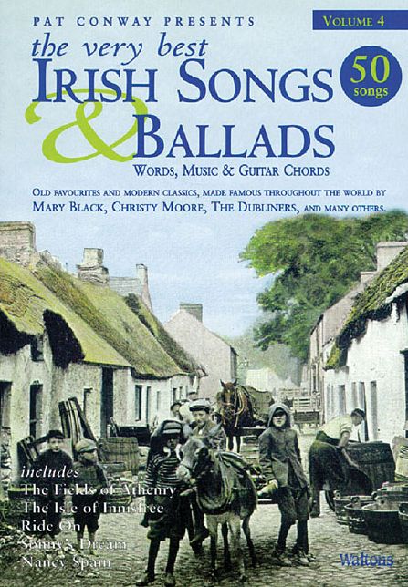 Very Best Irish Songs and Ballads: Words, Music & Guitar Chords