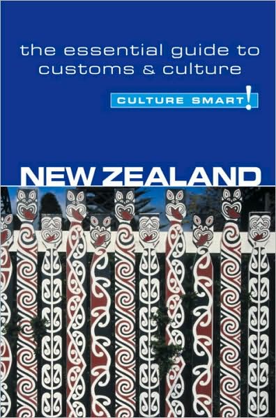 New Zealand - Culture Smart!: The Essential Guide to Customs & Culture