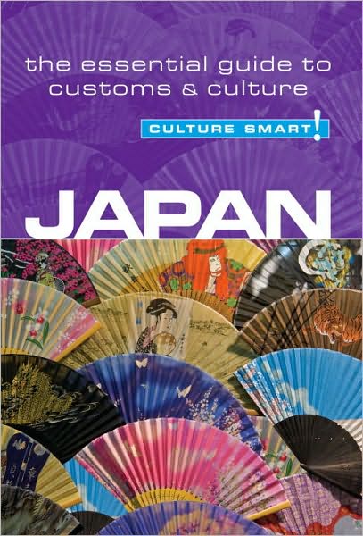 Japan - Culture Smart!: The Essential Guide to Customs & Culture