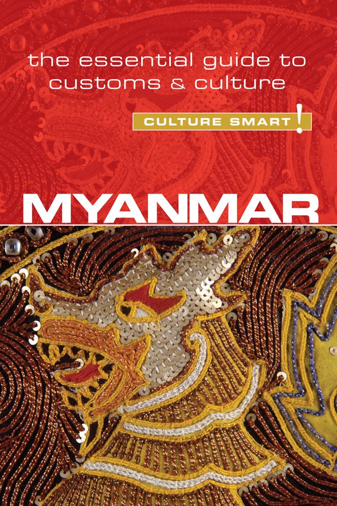 Myanmar - Culture Smart!