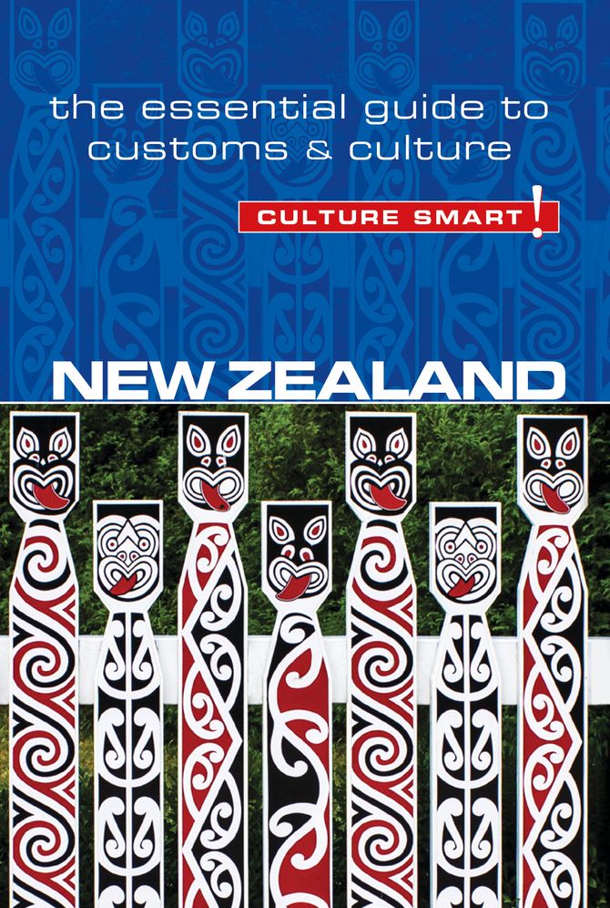 New Zealand - Culture Smart! the Essential Guide to Customs & Culture (Second Edition, Second)