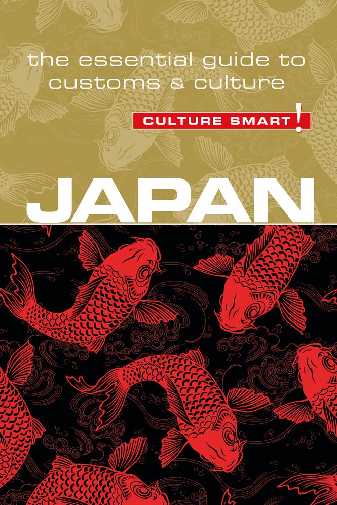 Japan - Culture Smart!: The Essential Guide to Customs & Culture