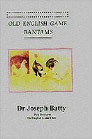 Old English Game: Bantams