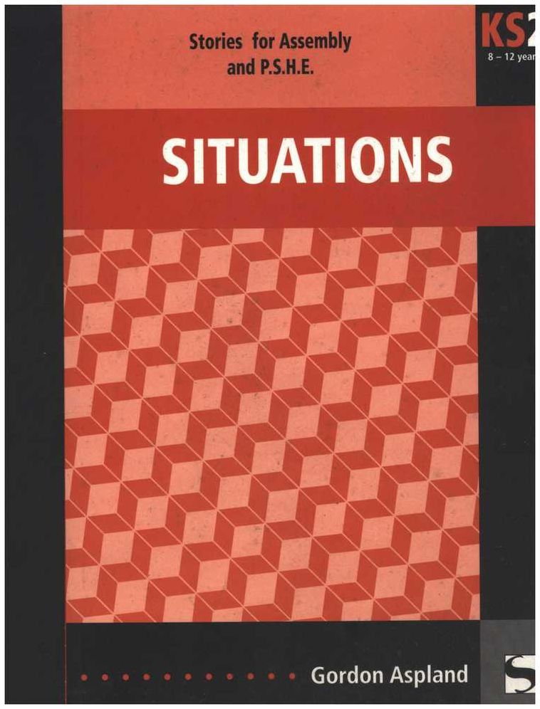 Situations For Teaching Ages 8 - 12