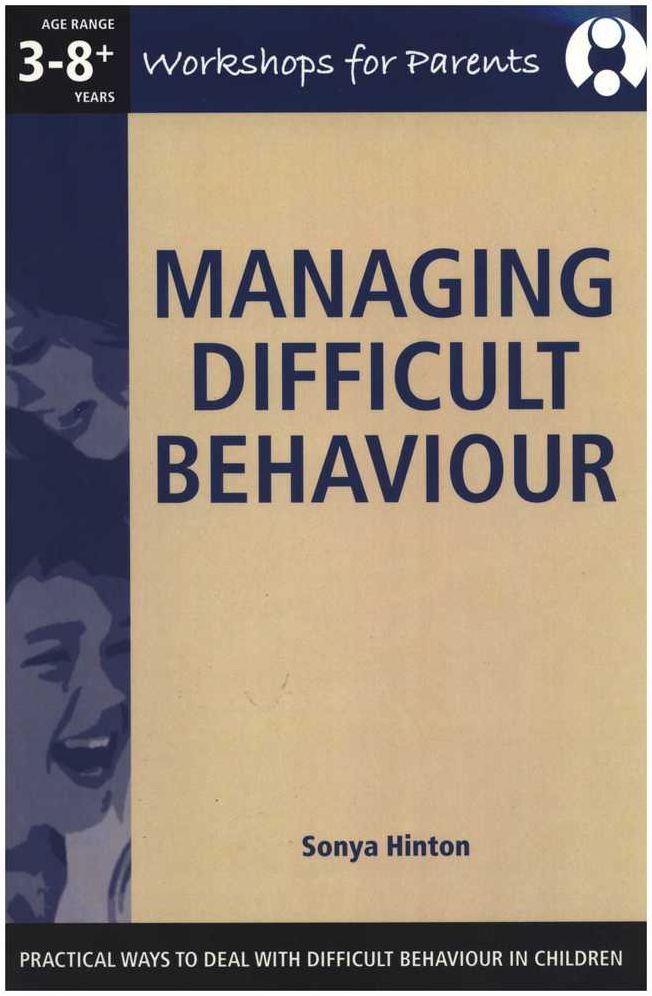 Managing Difficult Behaviour,