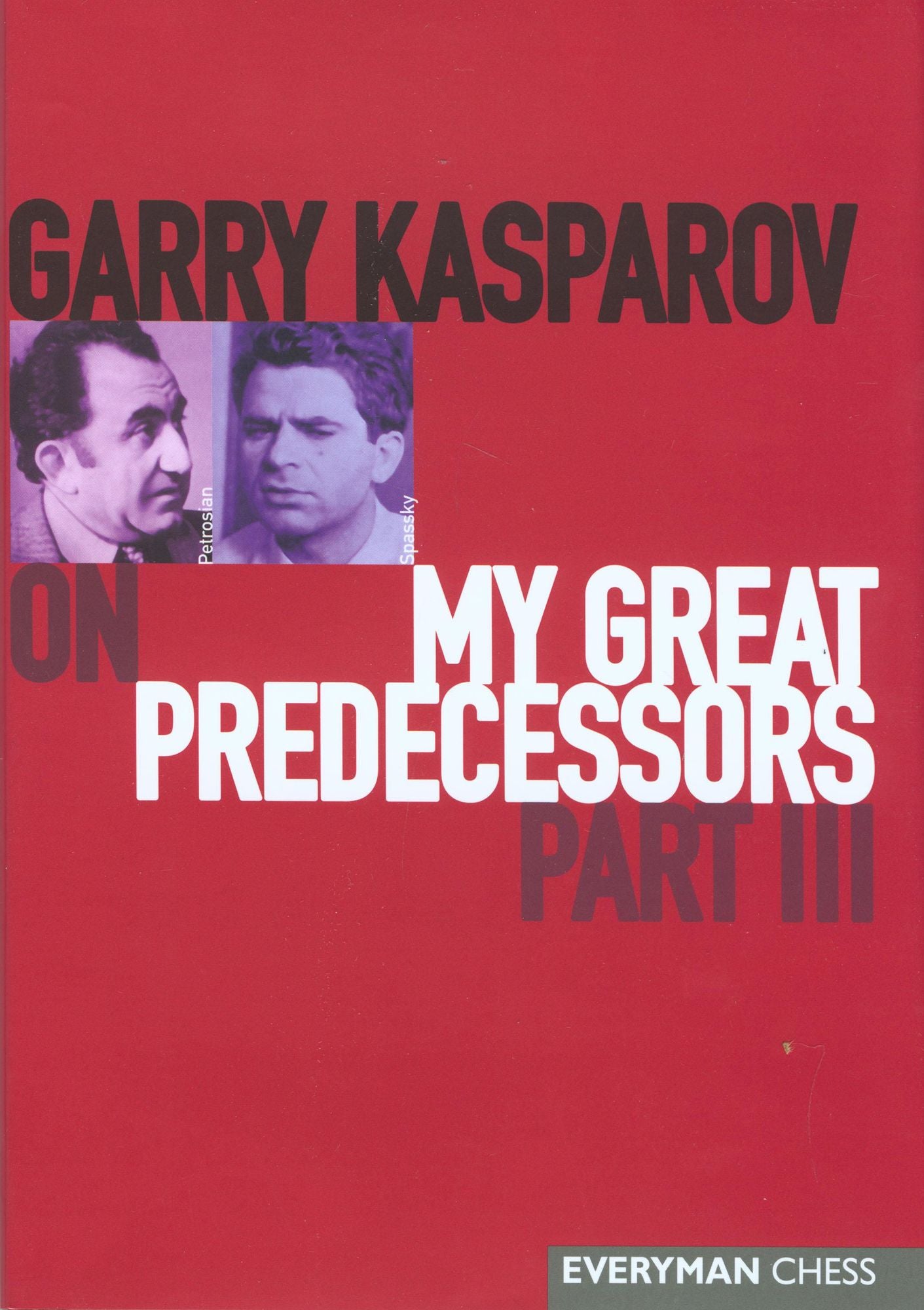 Garry Kasparov on My Great Predecessors: Part 3