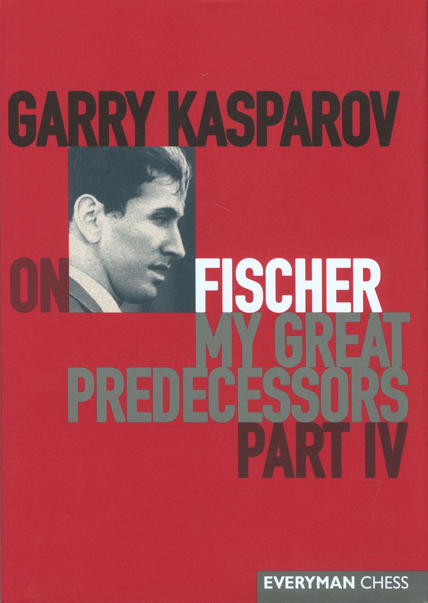 Garry Kasparov on My Great Predecessors: Part 4 - Fischer