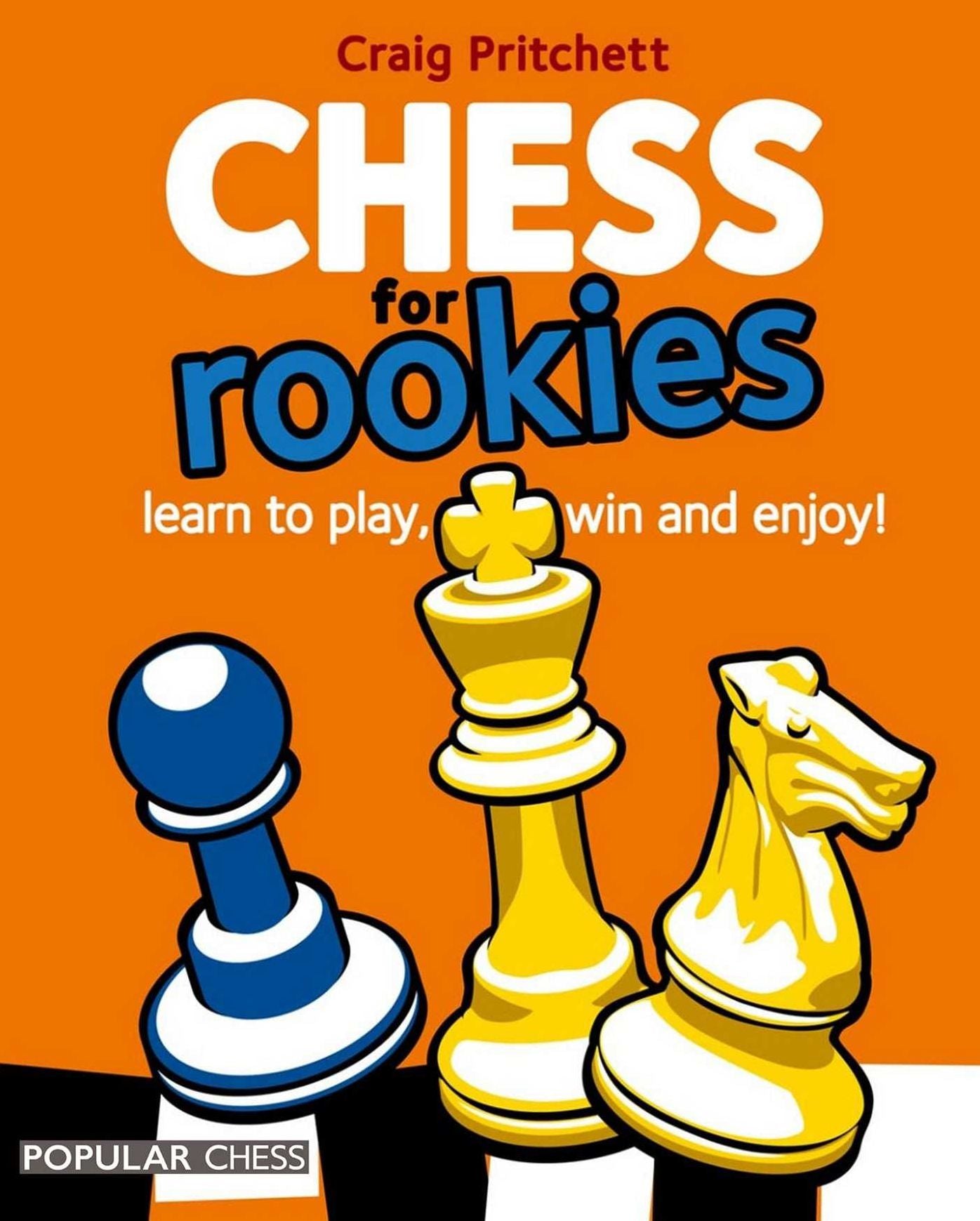 Chess for Rookies