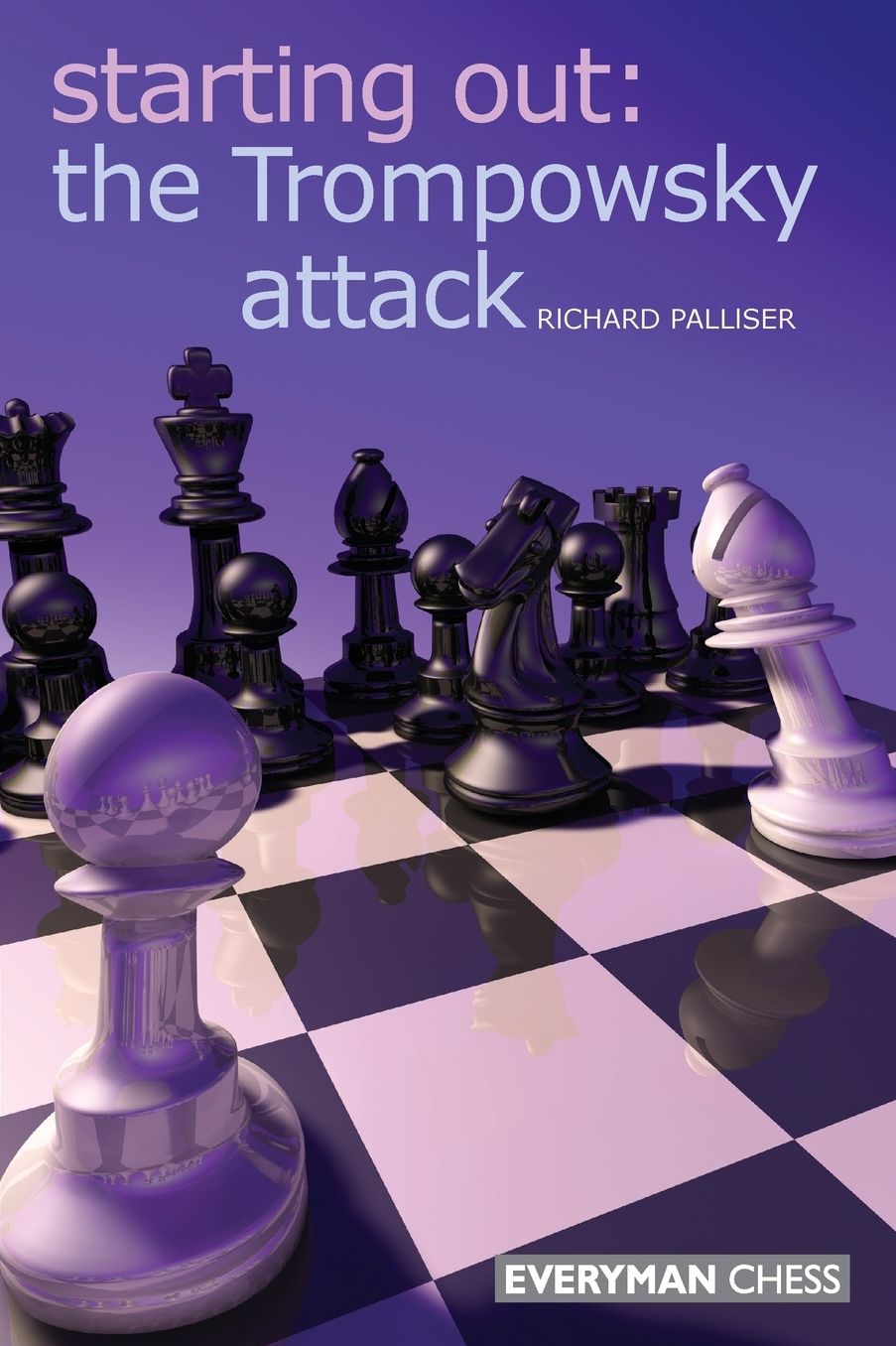 Starting out: The Trompowsky Attack