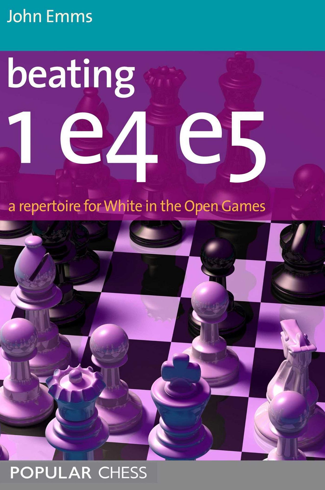 Beating 1e4 e5: A Repertoire For White In The Open Games