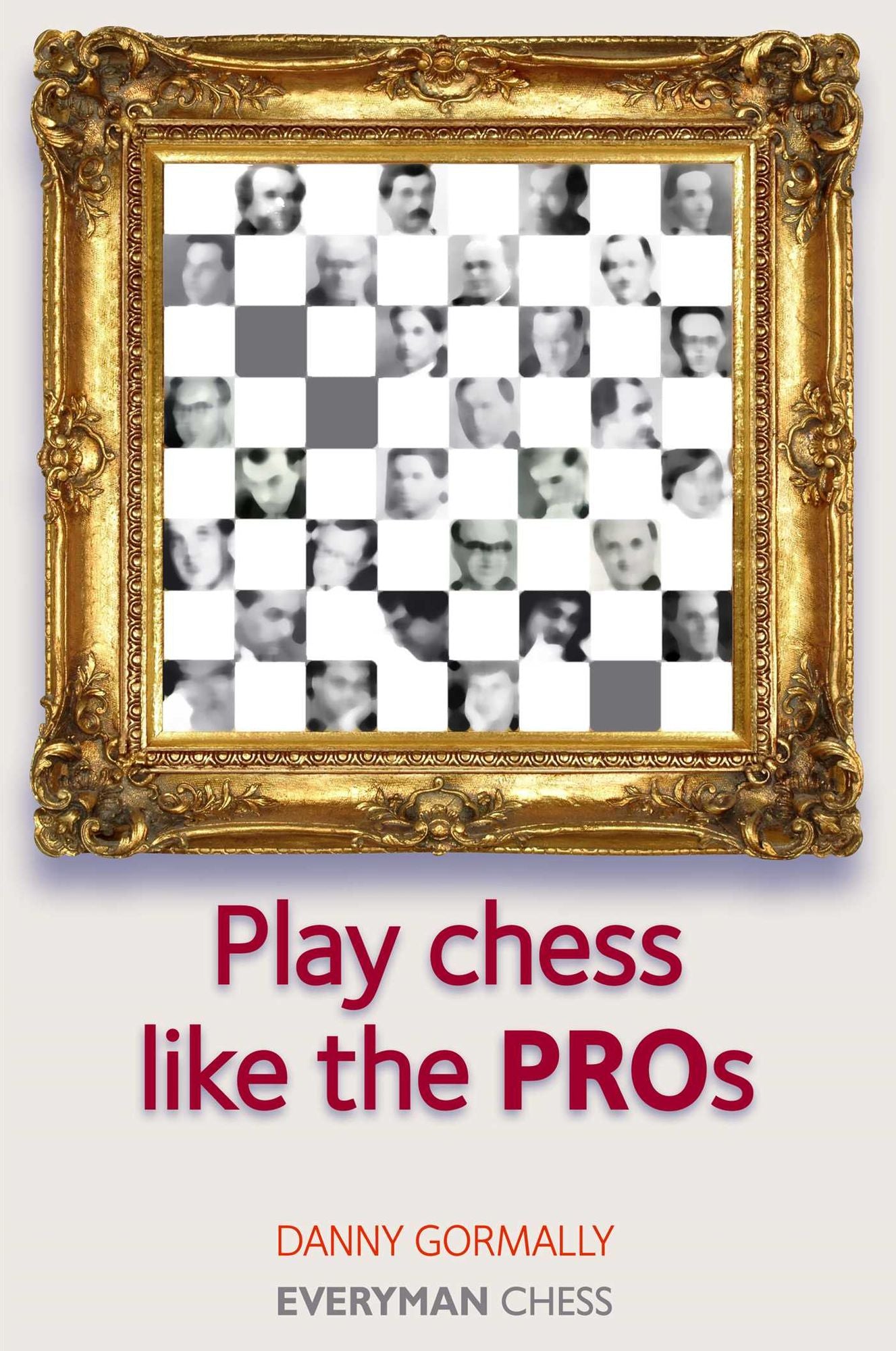 Play Chess Like the Pros