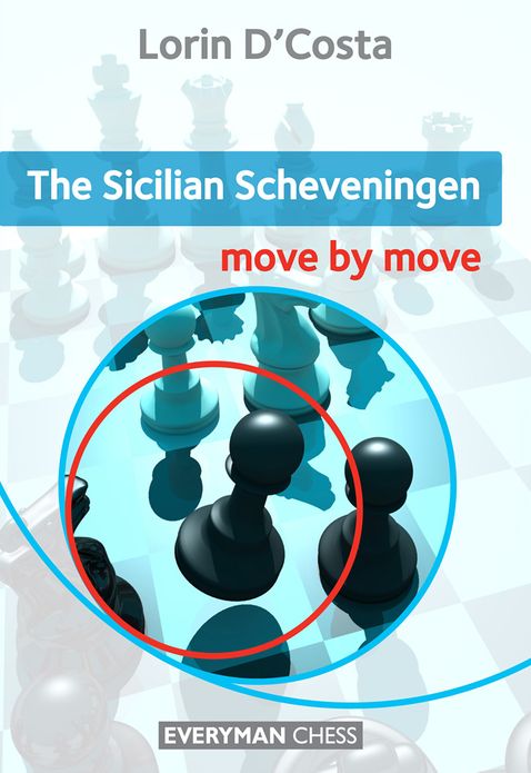 Sicilian Scheveningen: Move by Move