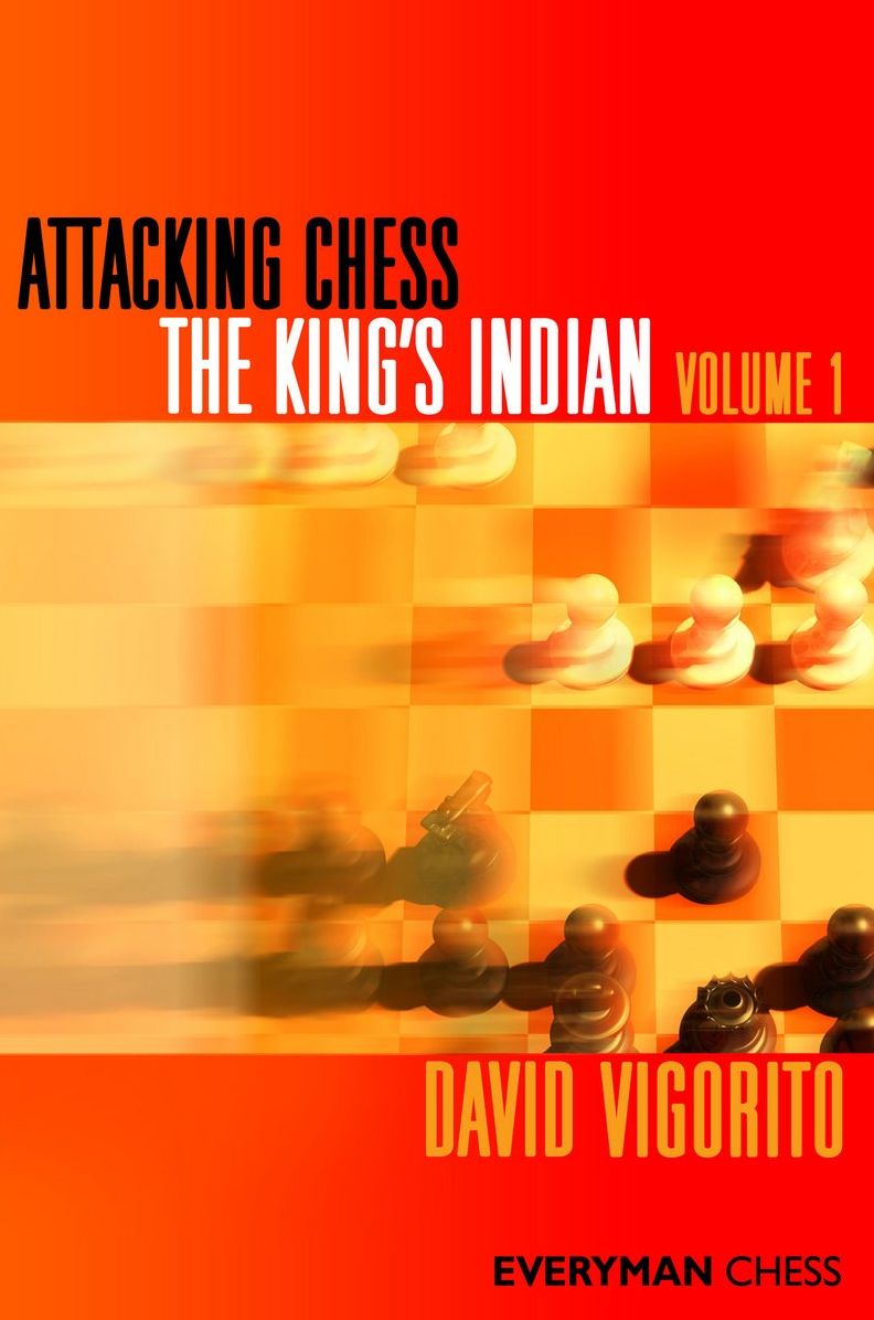 Attacking Chess: The King's Indian, Volume 1