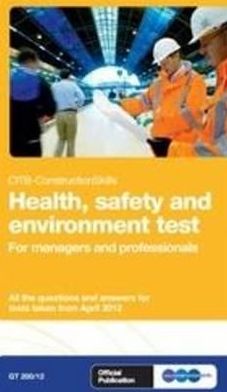 Health, Safety and Environment Test for Managers and Professionals: GT 200