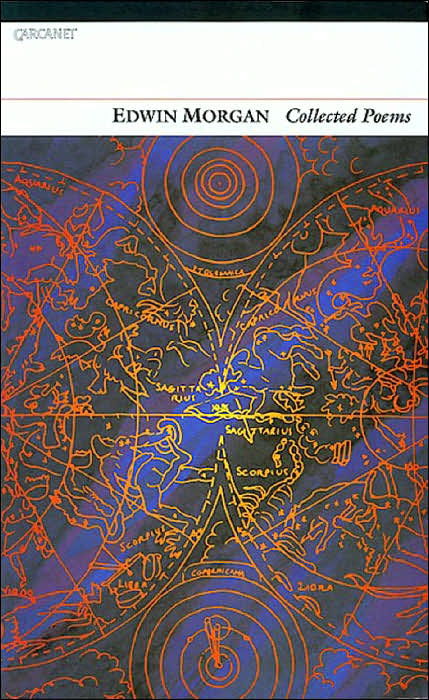 Edwin Morgan: Collected Poems