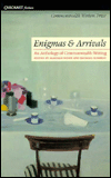 Enigmas and Arrivals: An Anthology of Commonwealth Writing