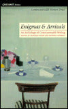 Enigmas and Arrivals: An Anthology of Commonwealth Writing