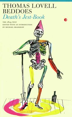 Death's Jest Book: The 1829 Text