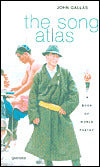 The Song Atlas: A Book of World Poetry