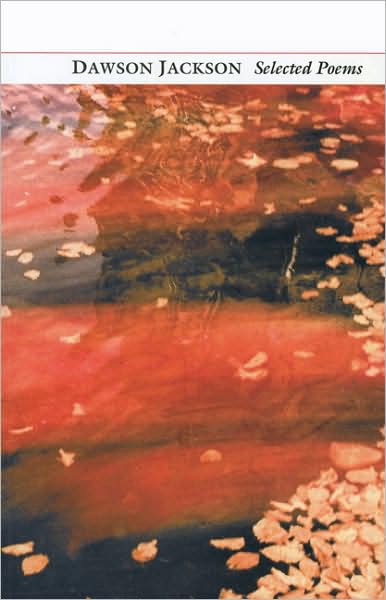 Dawson Jackson Selected Poems