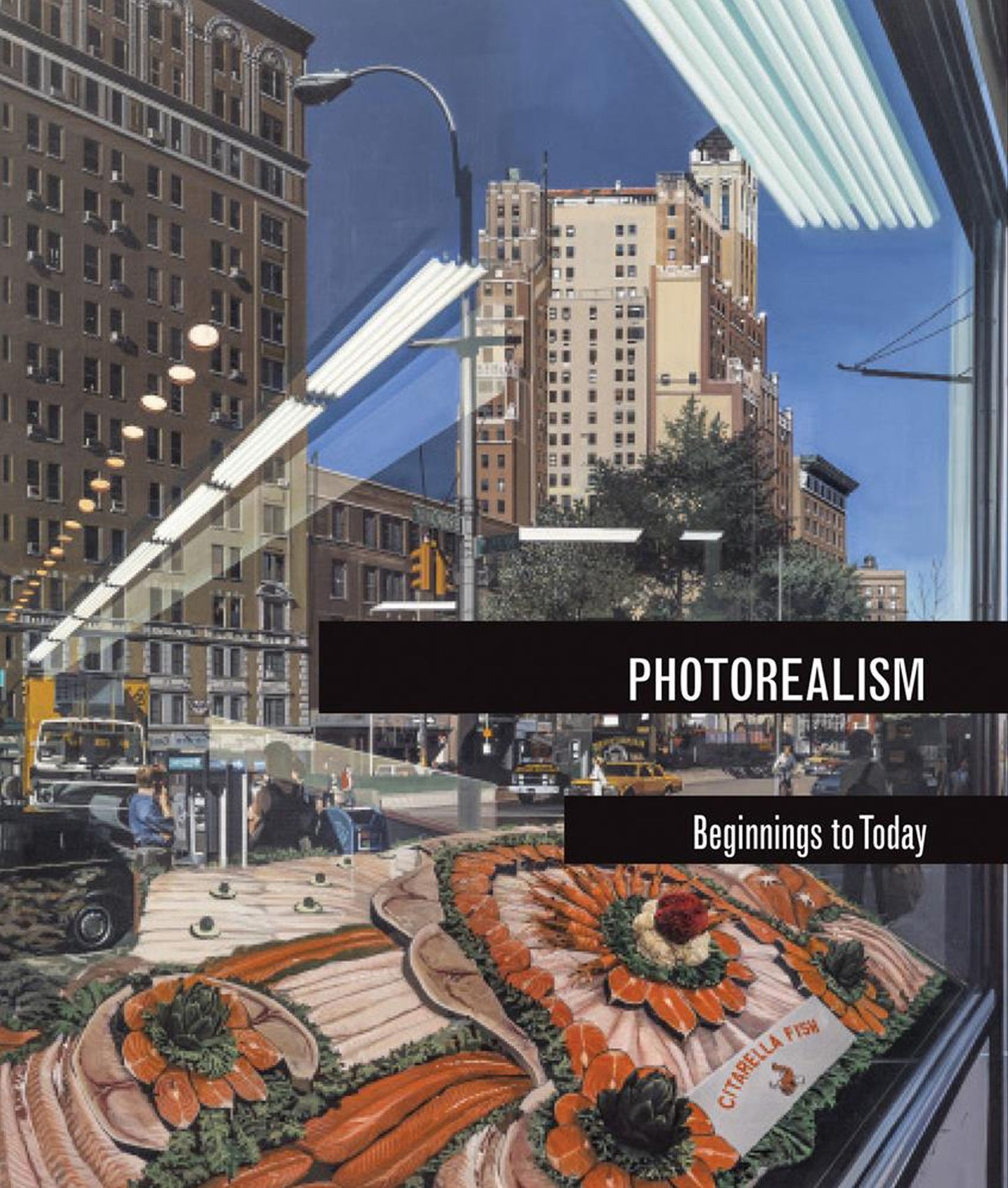 Photorealism: Beginnings to Today