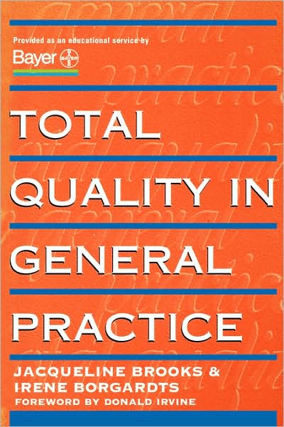 TOTAL QUALITY IN GENERAL PRACTICE