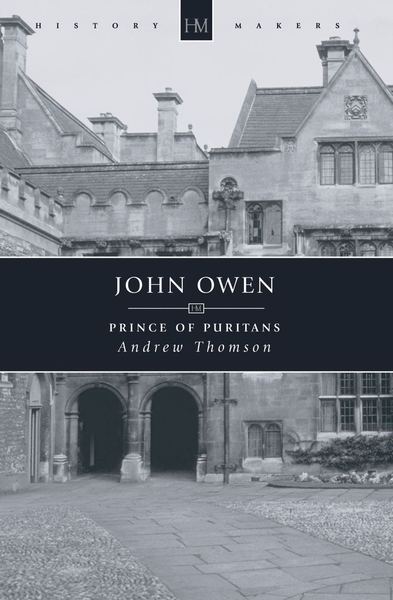 John Owen: Prince of Puritans