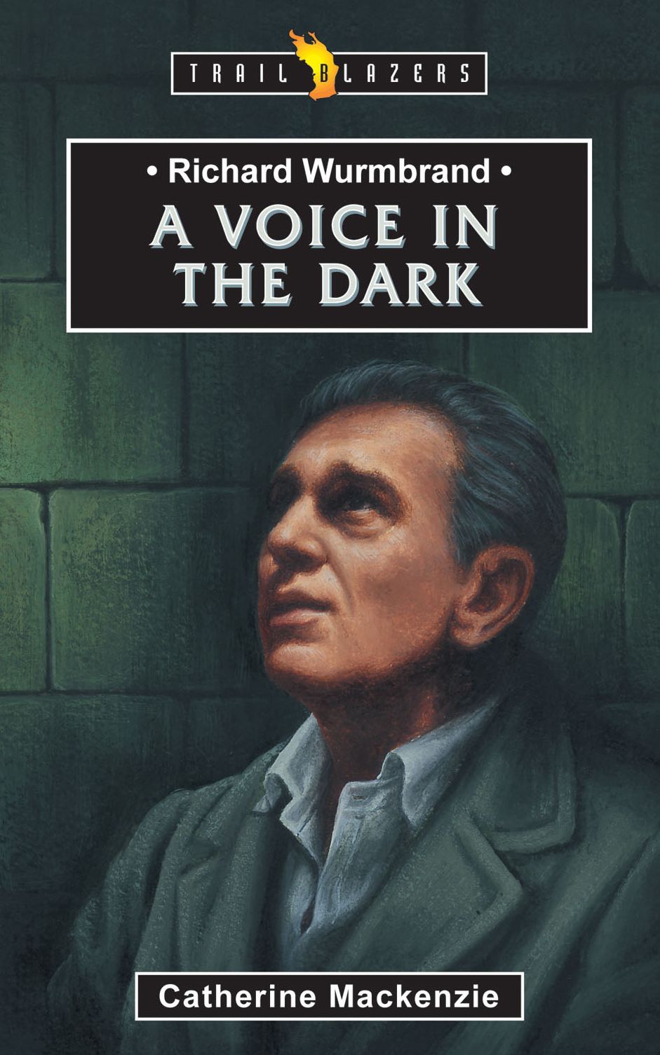 Richard Wurmbrand: A Voice in the Dark