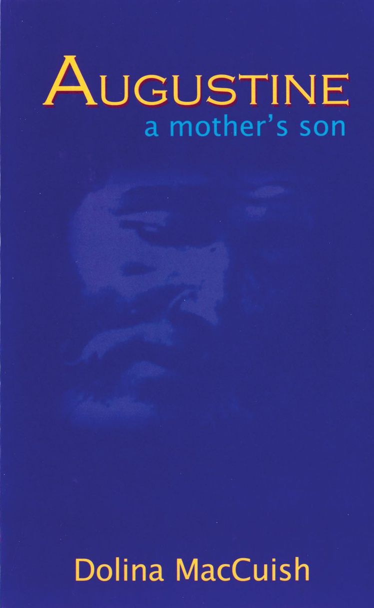Augustine, a Mother's Son