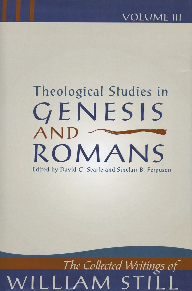 Theology Studies In Gen/rom (volume 3)