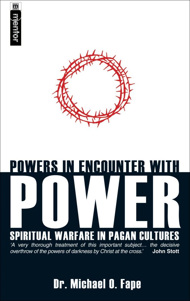 Powers in Encounter With Power: Spiritual Warfare in Pagan Cultures