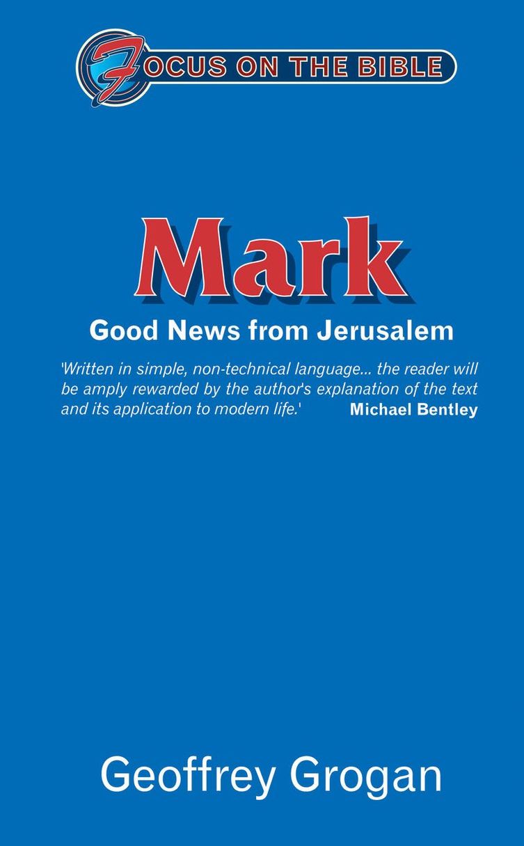 Mark: Good News from Jerusalem