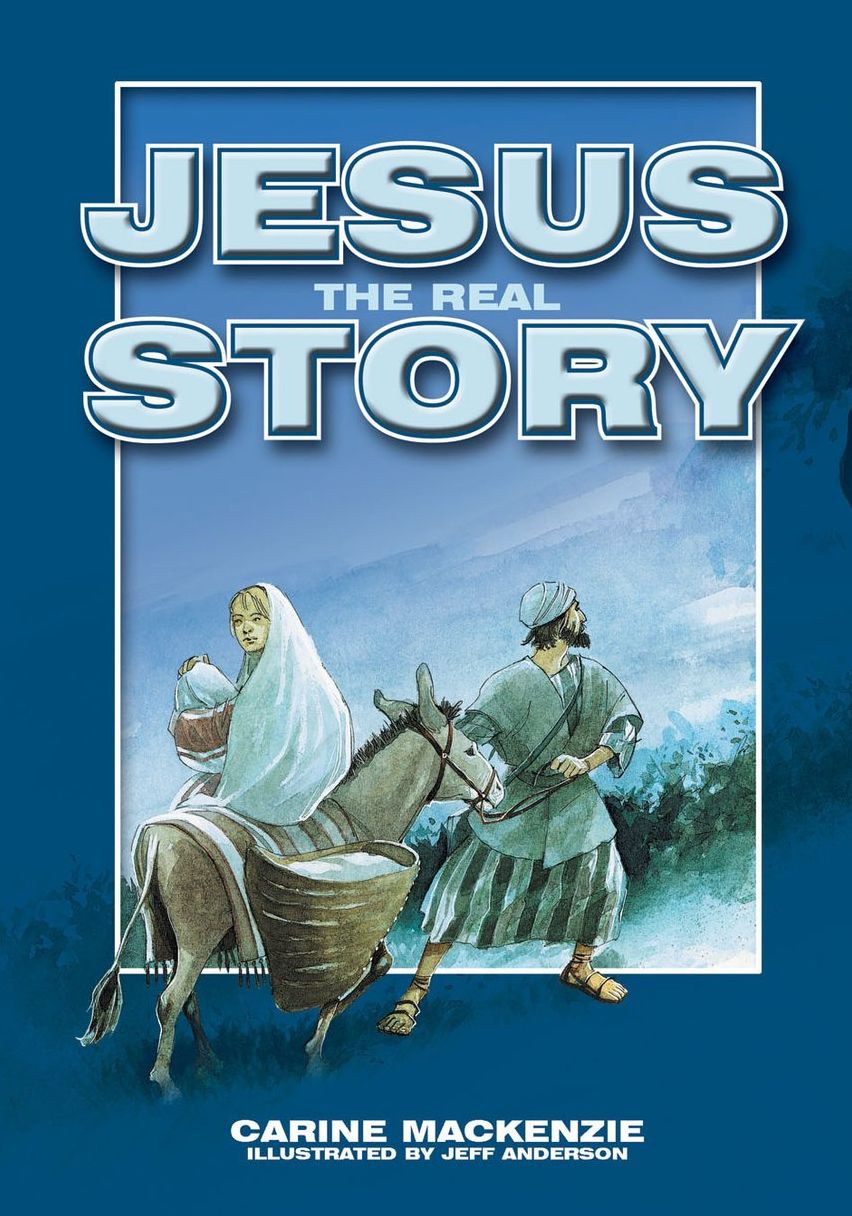Jesus- the Real Story