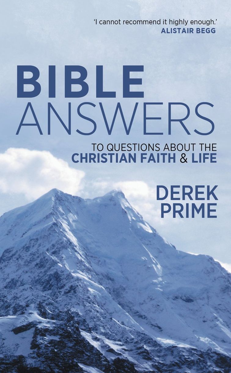 Bible Answers: Questions About the Christian Faith & Life