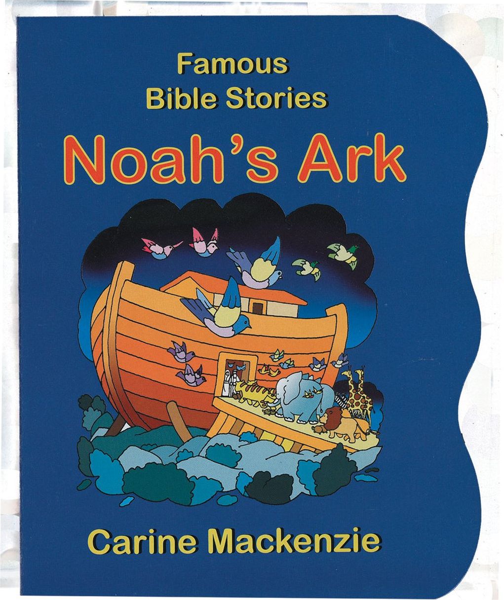 Famous Bible Stories Noah's Ark