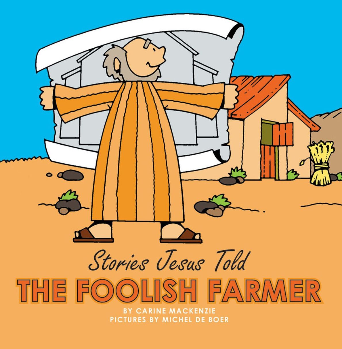 The Foolish Farmer
