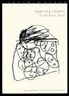 Supporting Children in the Early Years