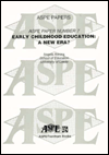 Early Childhood Education: A New Era?