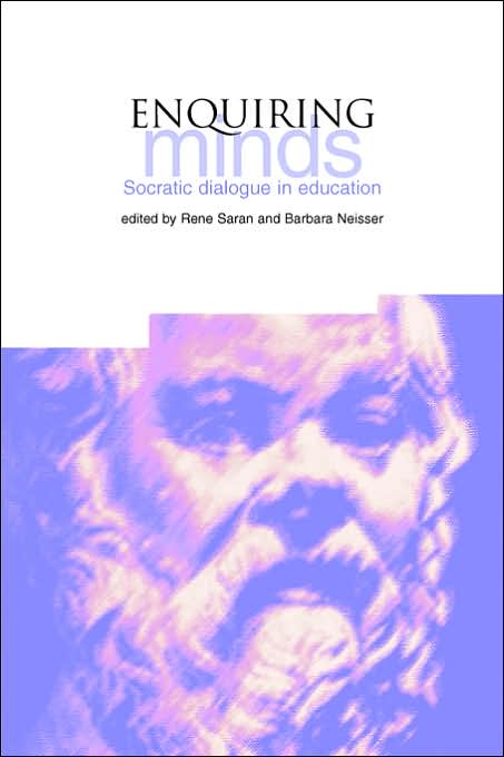 Enquiring Minds: Socratic Dialogue in Education