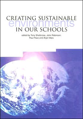 Creating Sustainable Environments in Our Schools
