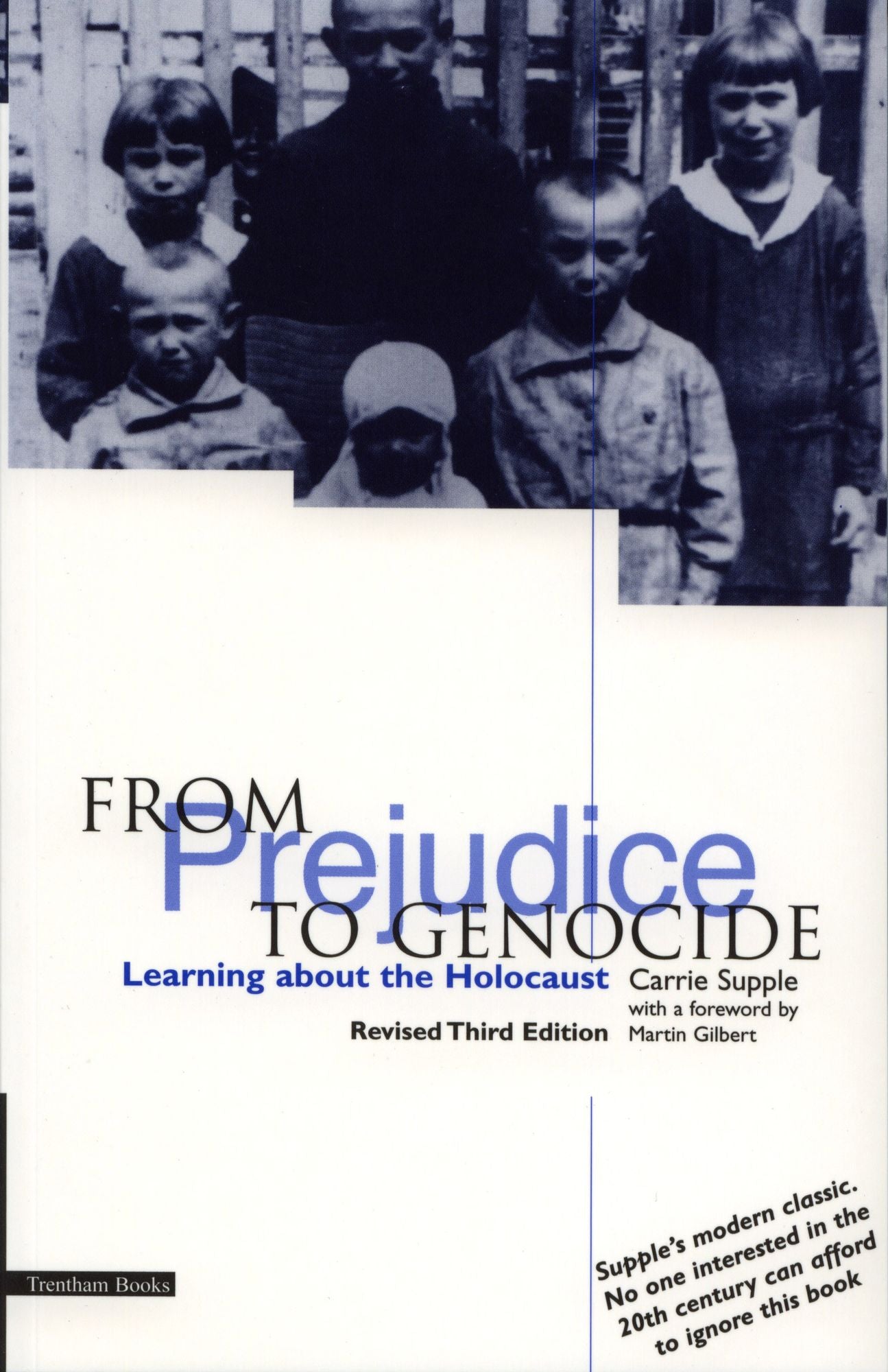 From Prejudice To Genocide: Learning about the Holocaust