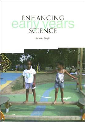 Enhancing Early Years Science