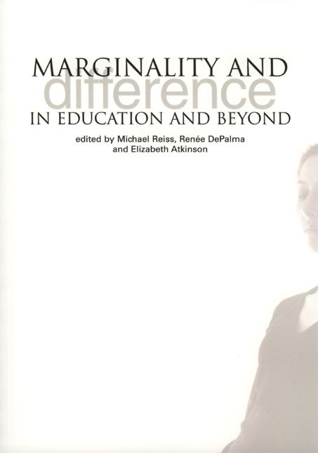 Marginality and Difference In Education And Beyond
