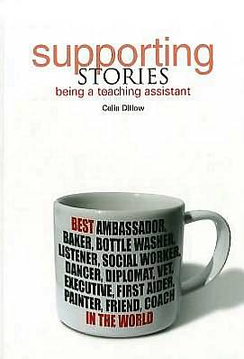 Supporting Stories: Being a Teaching Assistant
