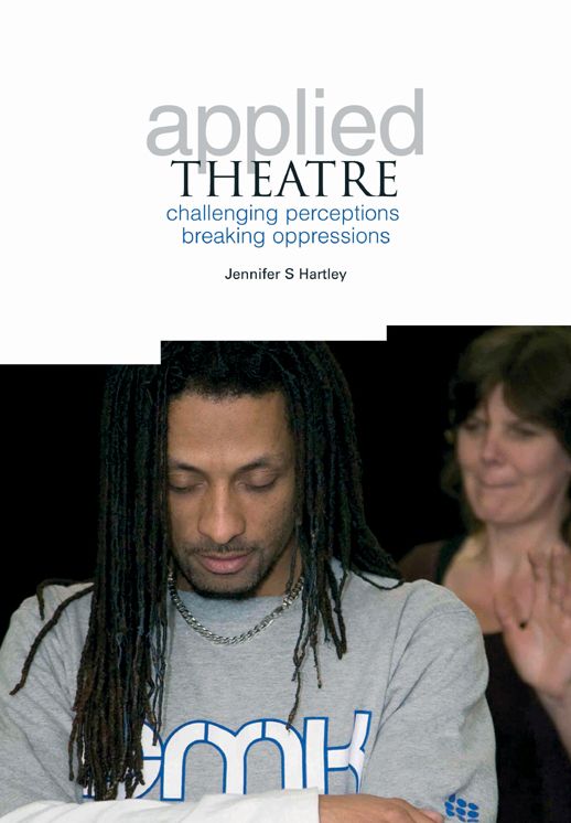 Applied Theatre: A Journey