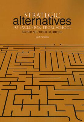 Strategic Alternatives to Exclusion from School