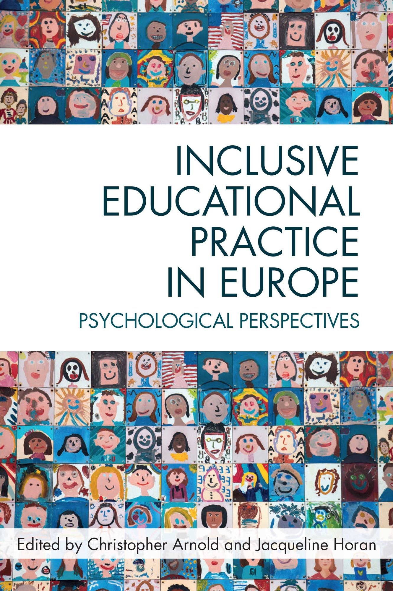 Inclusive Educational Practice in Europe: Psychological Perspectives