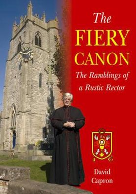 The Fiery Canon: The Ramblings of a Rustic Rector